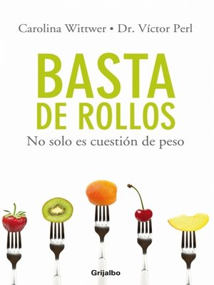 cover image of Basta de Rollos